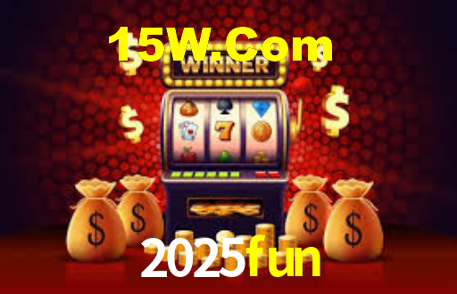 2025fun: Jogos de Caça-Níqueis-Altas Recompensas, Roleta-Velocidade, Blackjack-Desafios Máximos