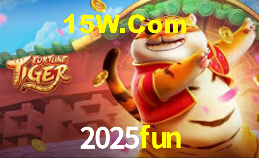 2025fun
